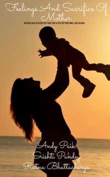 Paperback Feelings And Sacrifice Of Mother Book