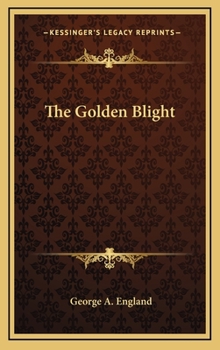 Hardcover The Golden Blight Book