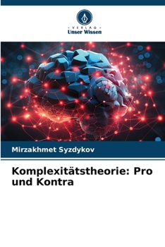 Paperback Komplexitätstheorie: Pro und Kontra [German] Book