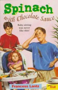 Paperback Spinach with Chocolate Sauce Book