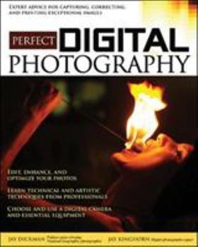 Paperback Perfect Digital Photography: Brilliant Pixels from the Digital Darkroom Book