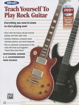Paperback Alfred's Teach Yourself Rock Guitar: Everything You Need to Know to Start Playing Now! [With DVD ROM] Book