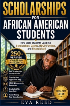 Paperback Scholarships for African American Students: 2026-2027 Edition Book