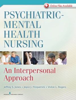 Paperback Psychiatric-Mental Health Nursing: An Interpersonal Approach Book