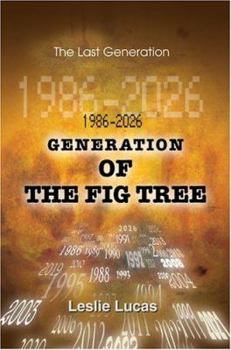 Paperback 1986-2026 Generation of the Fig Tree: The Last Generation Book