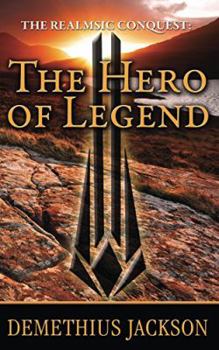 Paperback The Realmsic Conquest: The Hero of Legend Book