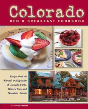 Hardcover Colorado Bed & Breakfast Cookbook Book
