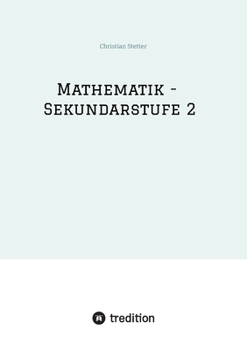 Mathematik - Sekundarstufe 2 (German Edition)