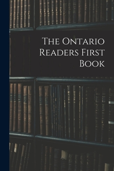 Paperback The Ontario Readers First Book