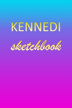 Kennedi: Sketchbook | Blank Imaginative Sketch Book Paper | Pink Blue Gold Custom Letter K Personalized Cover | Teach & Practice Drawing for ... Doodle Pad | Create, Imagine & Learn to Draw