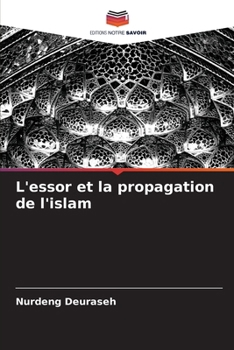 Paperback L'essor et la propagation de l'islam [French] Book