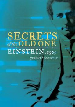 Hardcover Secrets of the Old One: Einstein, 1905 Book