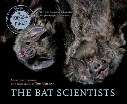 The Bat Scientists - Book  of the Scientists in the Field