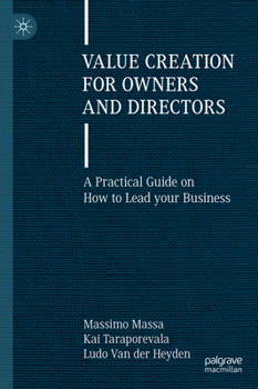 Hardcover Value Creation for Owners and Directors: A Practical Guide on How to Lead Your Business Book