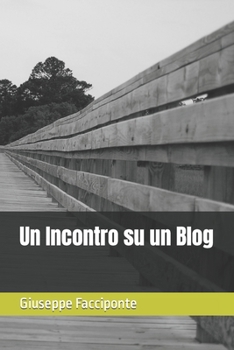 Paperback Un Incontro su un Blog [Italian] Book
