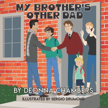 Paperback My Brother's Other Dad Book