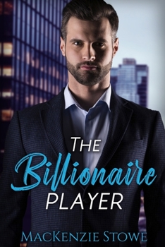 Paperback The Billionaire Player: A Hot Enemy to Lovers Fake Romance Book