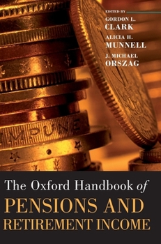 Hardcover Oxford Handbook of Pensions and Retirement Income Book