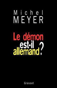 Paperback Le de´mon est-il allemand? (French Edition) [French] Book