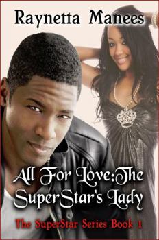 All for Love (Arabesque) - Book #1 of the SuperStar Series