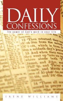 Paperback Daily Confessions: The power of God's Word in your life Book