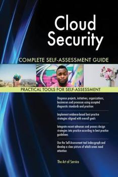 Paperback Cloud Security Complete Self-Assessment Guide Book