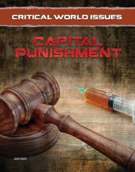 Capital Punishment - Book  of the Critical World Issues