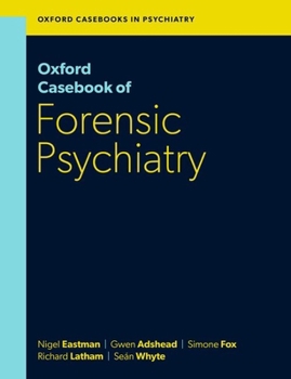 Paperback Oxford Casebook of Forensic Psychiatry Book