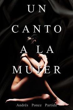 Paperback Un Canto a la Mujer: A Song to Women Book