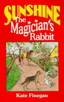 Paperback Sunshine, the Magician's Rabbit Book