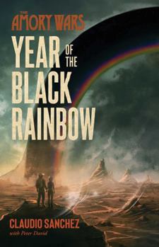 Year of the Black Rainbow (Amory Wars)