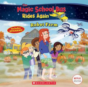 Paperback Robot Farm (the Magic School Bus Rides Again) Book