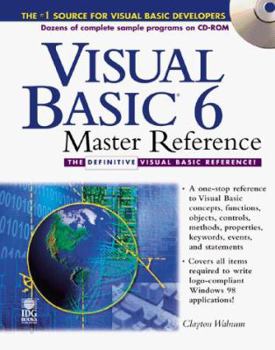 Paperback Visual Basic 6 Master Reference: The Definitive Visual Basic Reference [With *] Book