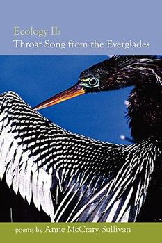 Paperback Ecology II: Throat Song from the Everglades Book