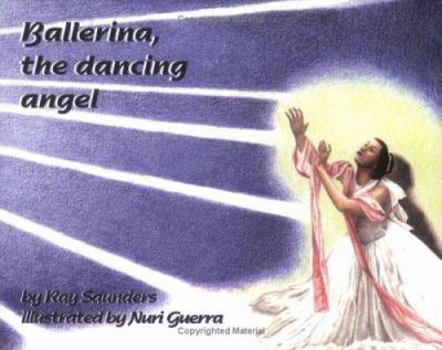 Paperback Ballerina, the Dancing Angel Book