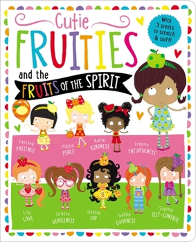 Board book Cutie Fruities: Scratch'n'sniff and Glitter! Book