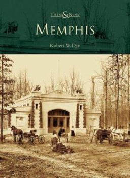Memphis (Then and Now) - Book  of the  and Now