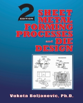 Paperback Sheet Metal Forming Processes and Die Design Book