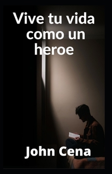 Paperback Vive tu vida como un heroe [Spanish] Book