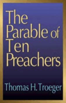 Paperback The Parable of Ten Preachers Book
