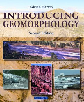 Paperback Introducing Geomorphology: A Guide to Landforms and Processes Book