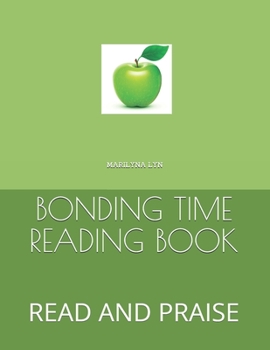 Paperback Bonding Time Reading Book: Read and Praise Book