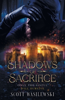 Paperback Shadows of Sacrifice: Only the Sinful will Survive Book