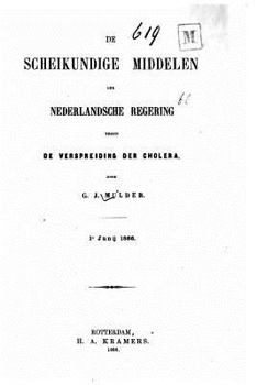 Paperback De scheikundige middelen der nederlandsche Regering [Dutch] Book