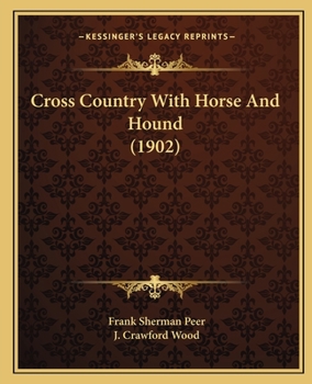 Paperback Cross Country With Horse And Hound (1902) Book