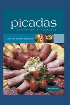 PICADAS: bocaditos y aderezos
