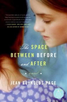 Paperback The Space Between Before and After Book