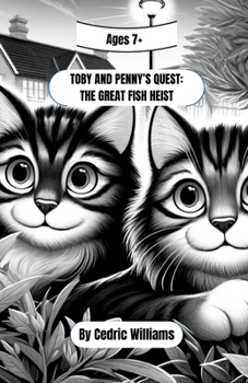 Tailspin Tales: Toby and Penny's Quest: The Great Fish Heist