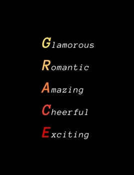 Grace: Inspiring composition notebook gift for girl, daughter or woman | Name personalized present | Elegant wide ruled paper | Standard size perfect for school, college or university