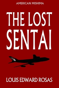 Paperback The Lost Sentai Book